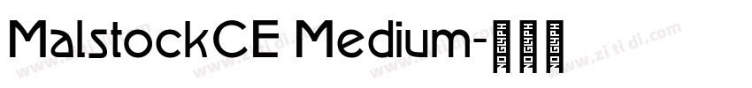 MalstockCE Medium字体转换